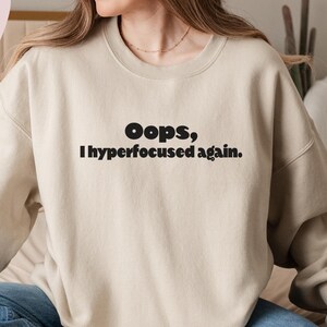 ADHD Crewneck Sweatshirt, Mental Health T-shirts, ADHD Awareness, Mental Awareness, Mental Health Gifts, Gift For Bestfriend