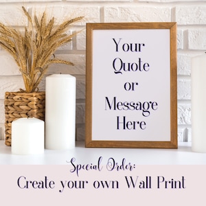 May include: A wooden frame with a white background and the text "Your Quote or Message Here". The frame is sitting on a white surface with two white candles and a vase with wheat stalks.