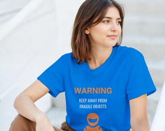 Camiseta de corredor - "Manténgase alejado de objetos frágiles" - Edición naranja