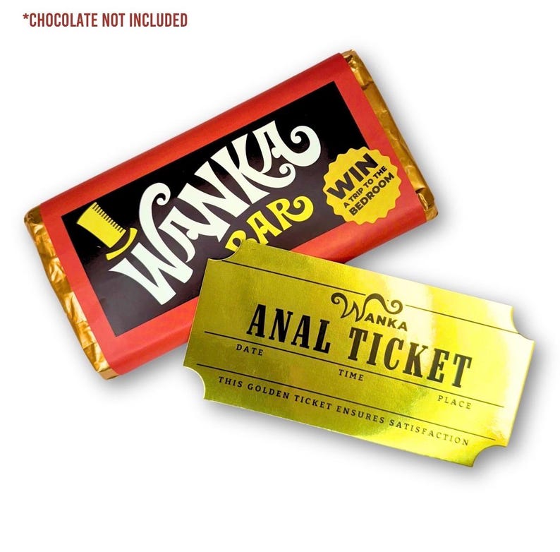 May include: A rectangular candy bar wrapper with a red and black design featuring the text Wanka Bar and a yellow starburst reading Win a trip to the bedroom, accompanied by a metallic gold ticket labeled Anal Ticket with Wanka text.
