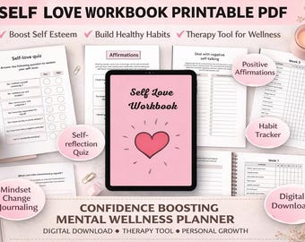 Self Love Workbook Printable PDF, Mental Wellness Planner,Confidence Journal,Healing Guide, Personal Growth Worksheets, Therapy Tool Digital