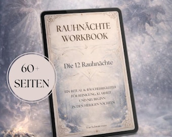 Zeszyt ćwiczeń „Dwanaście dni Bożego Narodzenia” 2025 | Ponad 60-stronicowy plik PDF | Księga rytuałów, dziennik, rytuały, mitologia, 13 życzeń, przewodnik po kadzidłach | Pobierz natychmiast
