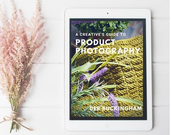 GUÍA DE FOTOGRAFÍA DE PRODUCTOS - Guía para creativos, Branding, Marca tu negocio, Fotografías de productos, Redes sociales, Fotografías de marca, Guía práctica