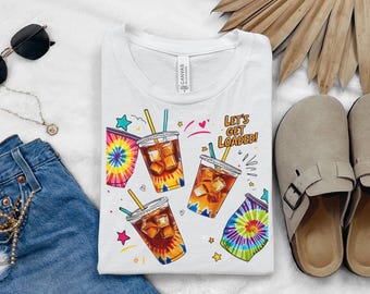 Let's Get Loaded Tea Png Sublimation Design, Love Tea Junkie Clipart, Get Loaded Tea Png, Summer Png, Loaded Tea Png, Digital Download