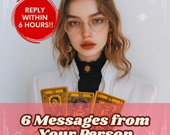 6 Messages from Your Person Tarot Reading I SAME DAY Reading I Fast Delivery Reading I Tarot Reading I Psychic Reading I Tarot Cards Reading