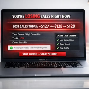 May include: A MacBook laptop screen shows the text "YOU'RE LOSING SALES RIGHT NOW" in red. The screen displays lost sales figures and information about traffic and conversion rates. The laptop is on a white desk.
