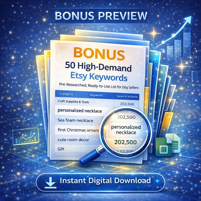 May include: A digital product preview with the text "BONUS 50 High-Demand Etsy Keywords." The image shows a stack of papers with a magnifying glass over the words "personalized necklace." A blue arrow points upwards.