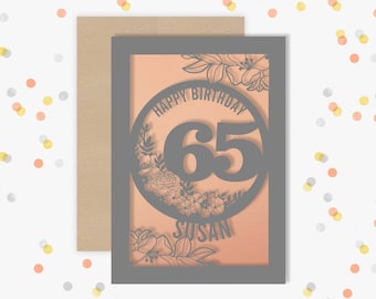 Personalised 65th Birthday Card Papercut Floral design Card for her 65