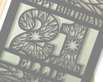 Personalised 21st Papercut Birthday Card with the name of your choice. Or add any Age, 18, 21, 30, 40, 50, 60, 70, 75, 80