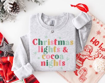 Christmas Sweatshirt - Christmas Lights and Cocoa Nights - Unisex Fit