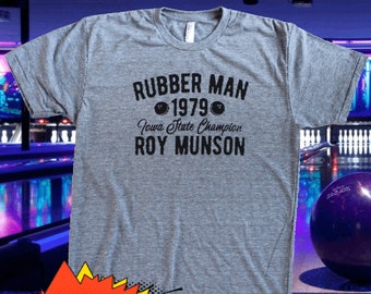 Roy Munson Shirt, Kingpin Bowling shirt, Bowling t shirt, gifts for him, funny t shirts, shirts, Rubber Man, Bowlers, split happens, Murray