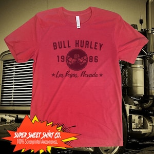 Bull Hurley Over The Top shirt, Hawk and Son shirt, trucker, gifts for him, funny t shirts, boyfriend gift, shirts, husband gift, USA