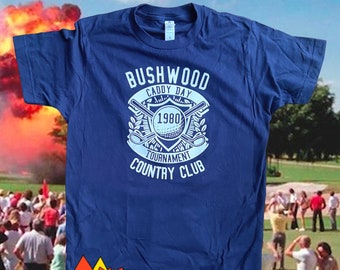 Caddyshack Shirt, Golfing Shirt,  T-Shirt, Bushwood Country Club, cool gifts for men, fathers day gift, gift for dad, bf gift