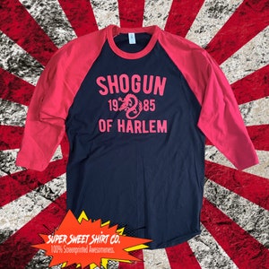 Shogun of Harlem Shirt, Shonuff t shirt, The Last Dragon Raglan shirt, gifts for him, funny t shirts, boyfriend gift, Fathers day tee, Bruce