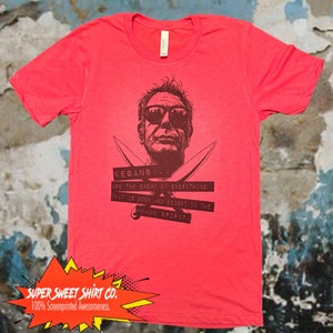 Unique Anthony Bourdain Vegans Shirt - Foodie Gift - Chef Apparel - Unisex Tee - Punk Rock