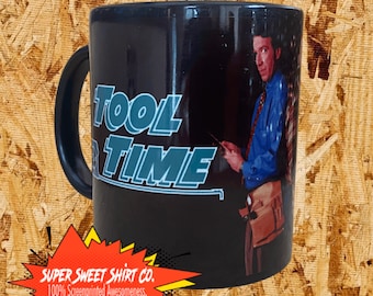 Tool Time Mug, Binford Tools, Ceramic Handled Mug, Home Improvement, Handyman, Construction Coffee Mug, Coffee Gift, Men's Coffee Cup