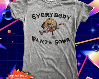 Better Off Dead Women's Everybody Wants Some Shirt, Cheeseburger, john cusack, paperboy, retro clothing, 80s Shirts, Skiing, 80s nostalgia