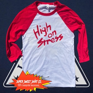 High On Stress Shirt, gifts for him, 80s movie tshirt, boyfriend gift, better off dead, Revenge of the Nerds, Unisex shirt, 80s, Booger