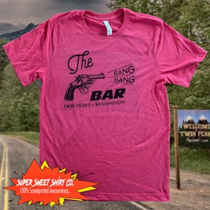 Twin Peaks Bang Bang Bar Tee - Cult Classic David Lynch T-Shirt, Fire Walk with Me Fan Apparel, Unique Gift for TV Series Enthusiasts