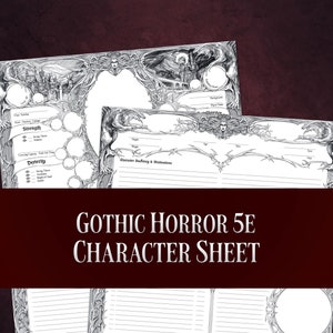 May include: Gothic Horror 5E character sheet printable in black and white. The sheet features a gothic design with ornate borders and illustrations of gargoyles and other creatures.