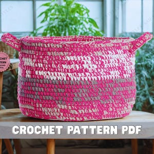 Pink Crochet Basket Pattern Beginner Friendly Quick and Easy Crochet Basket Tutorial PDF Instant Download DIY Storage Basket