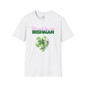 Camiseta &quot;Besado por un irlandés&quot;, camiseta del día de San Patricio, camiseta del orgullo irlandés, regalo irlandés unisex, camiseta con gráfico de trébol, ropa informal