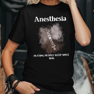 Anesthesia T-Shirt, Funny CRNA Shirt, Medical Humor Tee, Anesthesiologist Gift, Surgery Nurse Apparel, OR Doctor Shirt, Anesthesia nurse