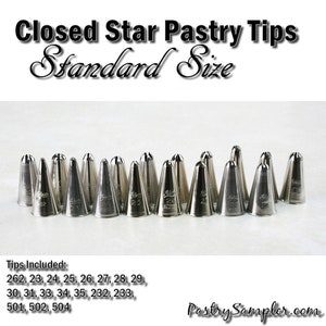 Closed Star Pastry Tips - Choose Your Size - Standard Sized - 23, 24, 25, 26, 27, 28, 29, 30, 31, 33, 34, 35, 232, 233, 501, 504, 262