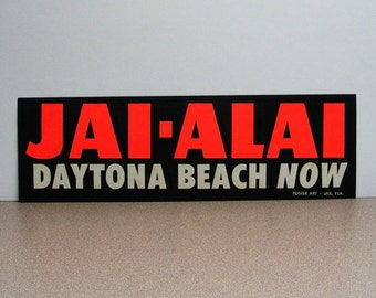 Jai-Alai Daytona beach now Bumper Sticker jailai jai lai sports jax florida poster art 1962 1986 fronton