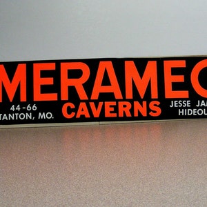 Meramec Caverns Jesse James Hideout vintage bumper sticker orange black white, stanton MO, Lester B Dill, cave, sign, day glo bright, nos image 1
