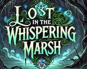 Lost in the Whispering Marsh - DnD 5E One-Shot Adventure Module D&D Campaign - Custom BBEG, Battle Map and Stat Block  PDF/Digital Download