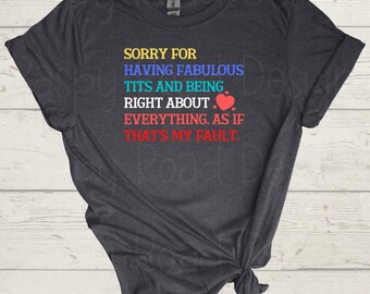 Funny Feminist Quote PNG – Sassy Digital Download for Shirts – Mugs – Fabulous & Right Sublimation Design