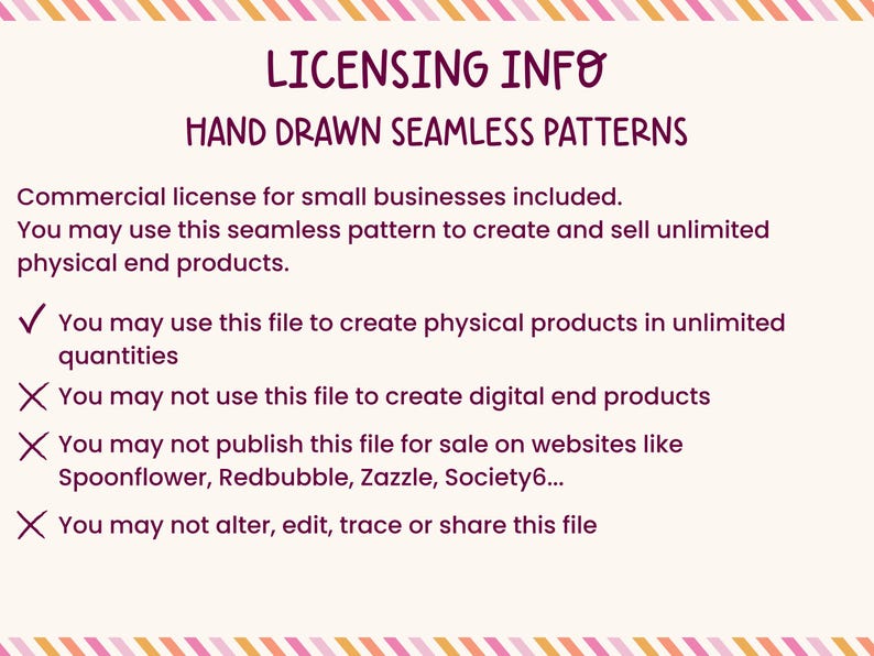 Puede incluir: Texto sobre un fondo crema que dice "LICENSING INFO" y "HAND DRAWN SEAMLESS PATTERNS". El texto detalla los t&eacute;rminos de la licencia comercial, incluida la capacidad de crear y vender productos f&iacute;sicos ilimitados. Tambi&eacute;n hay una marca de verificaci&oacute;n y tres X.