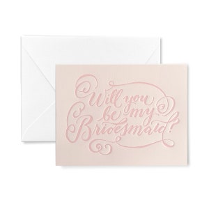 Will you be my Bridesmaid Letterpress Card Vellum (light) Pink