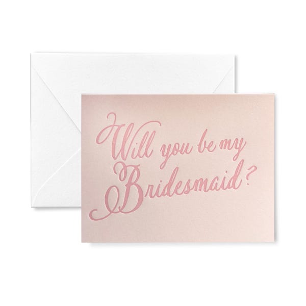 Will you be my Bridesmaid? Letterpress Card