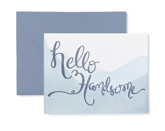 Hello Handsome Letterpress Dip Dye Card