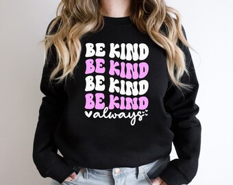 Be Kind Always SVG Cut File - Digital Download - Anti-Bullying | Pink Shirt Day | World Kindness Day | Teacher
