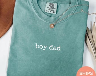 Comfort Colors® Boy Dad Shirt, Father Son TShirt, New Dad Gift, Cute Dad Life Tee, Boy Dad Graphic Shirt, Father's Day Gift for Him, Dad Tee