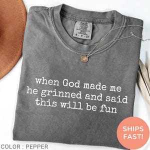 loud christian shirt, statement religious tee, worship team shirt, church squad tee, women’s funny religious tee, daily devotional tee, god made me like this shirt, comfy faith shirt, jesus and laughter shirt, happy spirit shirt, funny comfort colors tee, worship with humor shirt, casual scripture tee, favorite child of god tee, christian lifestyle shirt, funny holy shirt, sass and faith shirt, god's creation shirt, laugh with god tee, scripture fashion tee, cheeky faith tee