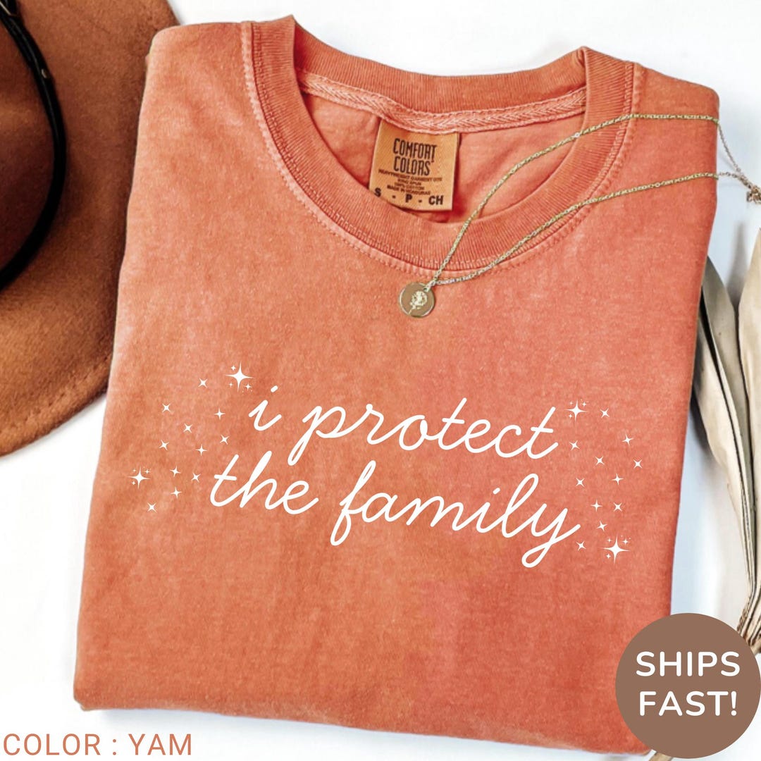 Comfort Colors® I Protect the Family Shirt, Eldest Daughter Gift, Cute ...