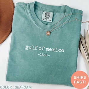 Chemise Comfort Colors® Golfe du Mexique EST 1550, T-shirt côte de Floride Texas Alabama Mississippi, T-shirt vacances Mexique, cadeau pour amoureux de la côte du golfe