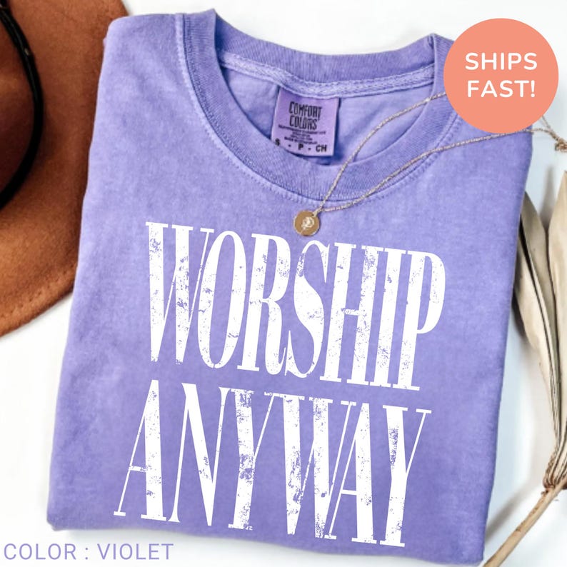 Worship Anyway T-shirt , Distressed Christian Tee, Faith Inspired Christian Religious Tee, Vintage Church Outfit Comfort Colors Shirt bild 9