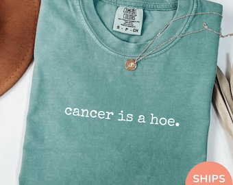 Comfort Colors® Funny Cancer Shirt, Cancer Survivor Tee, Breast Cancer Awareness Top, Cancer Free T-Shirt, Witty Survivor Gift Support Shirt