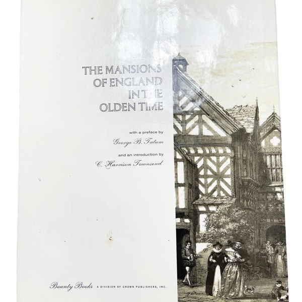 The Mansions of England in the Olden Times by Joseph Nash