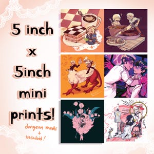 May include: A set of 5 inch by 5 inch mini prints featuring various illustrations. The prints include a character with a cup of coffee, a character with a knife, two characters embracing, a character with flowers, and two characters with a sewing machine. The text "dungeon meshi + vocaloid!" is also included.