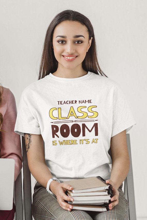 Teacher Name Shirt – Custom Classroom T-Shirt – Funny Personalized Teacher Gift – Back to School Tee