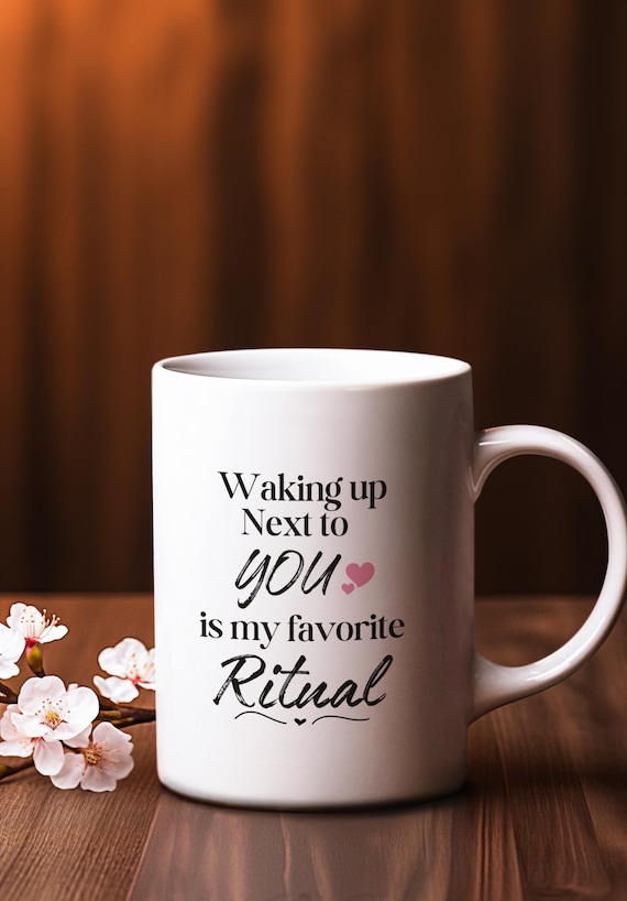 Minimal Romantic Coffee Cup- Waking Up Next to You Mug - Ceramic Coffee Tea Cup