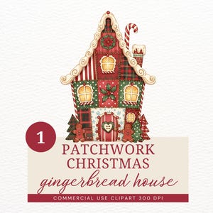 May include: A festive patchwork Christmas gingerbread house illustration. The house features red, green, and white patterns, with a candy cane, gingerbread men, and Christmas trees. The image includes the text "PATCHWORK CHRISTMAS gingerbread house".
