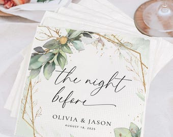 May include: White square napkins with a botanical design and gold geometric frame. The text "the night before" is displayed, along with the names Olivia & Jason and the date August 18, 2025. Peaches and grapes are also visible.
