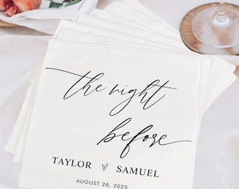 Personalized The Night Before Napkins, Rehearsal Dinner Napkins, Custom Wedding Napkins, Engagement Napkins, Rehearsal Dinner Party Supplies